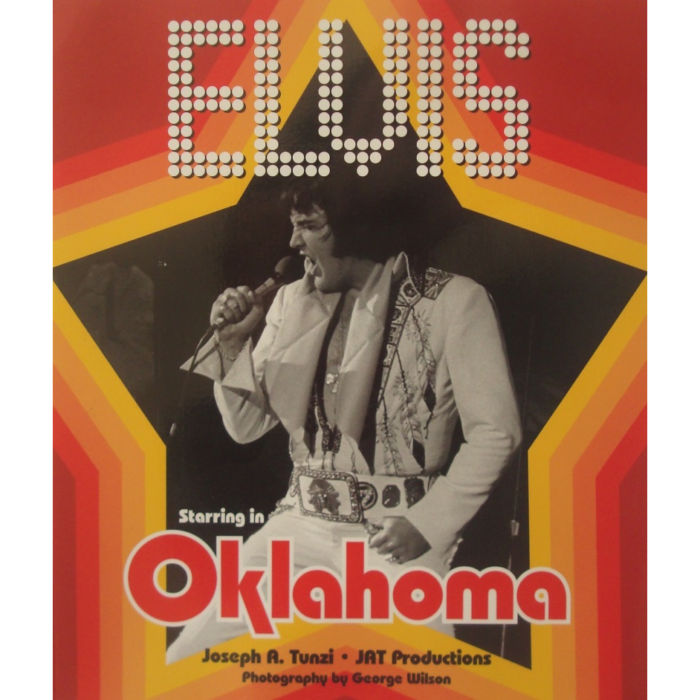 Livre Elvis Presley -Starring in Oklahoma -Joe Tunzi