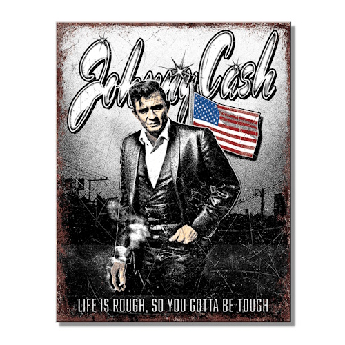 Plaque Johnny Cash -Life is tough